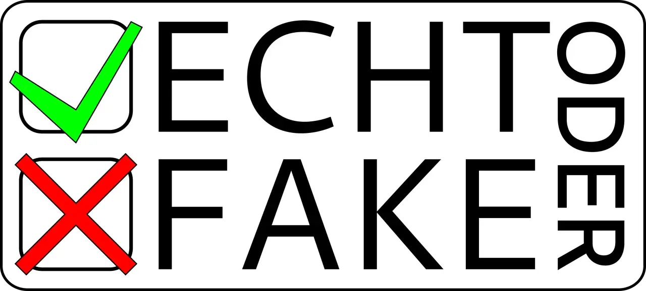 Echt oder fake? Ein grüner Haken bei "Echt" und ein rotes Kreuz bei "Fake" symbolisieren die Entscheidung.