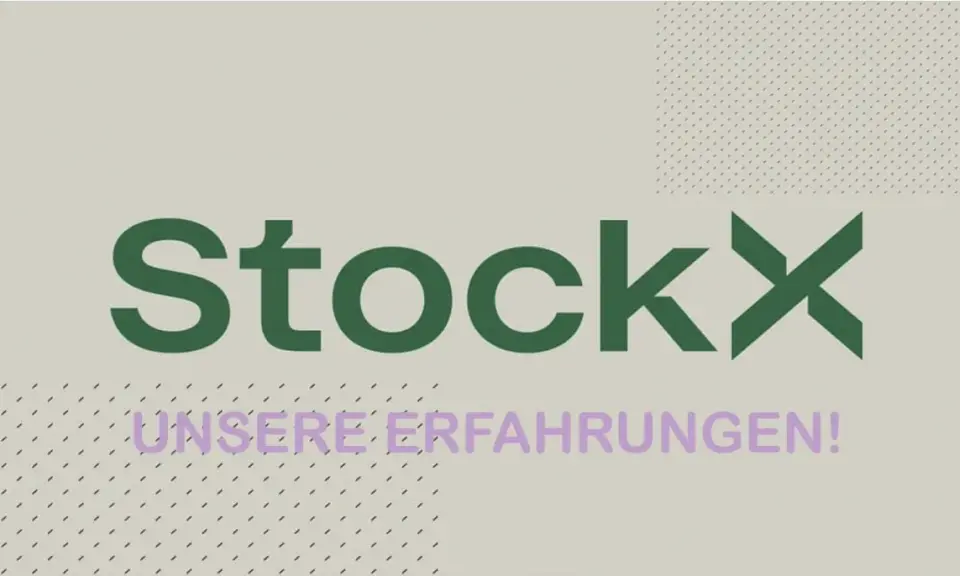 StockX: Unsere Erfahrungen! Ein Blick auf die StockX Bewertung und was Käufer und Verkäufer wissen müssen.